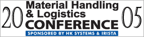Material Handling & Logistics Conference 2005